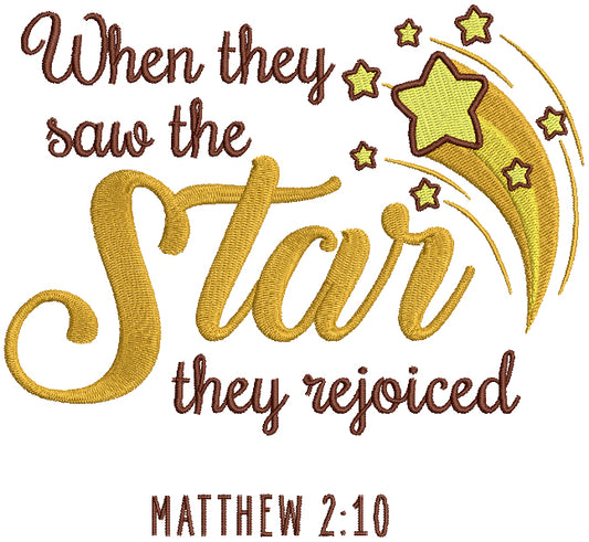 When They Saw The Star They Rejoiced Matthew 2-10 Bible Verse Religious Filled Machine Embroidery Design Digitized Pattern