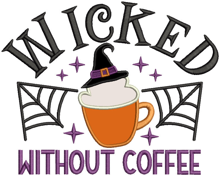 Wicket Without Coffee Halloween Applique Machine Embroidery Design Dig