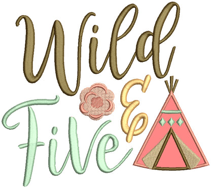 Wild And Five Indian Teepee Camping Applique Machine Embroidery Design Digitized Pattern