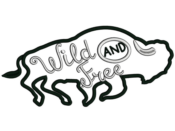 Wild And Free Bison Applique Machine Embroidery Design Digitized Pattern