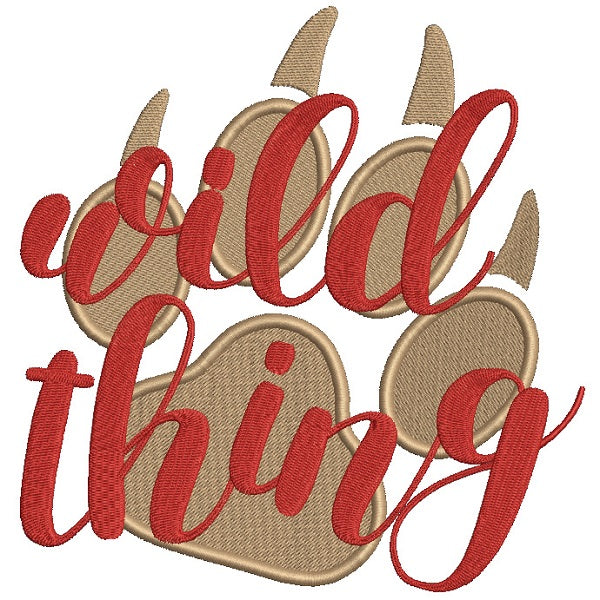 Wild Thing Bear Paw Filled Machine Embroidery Design Digitized Pattern