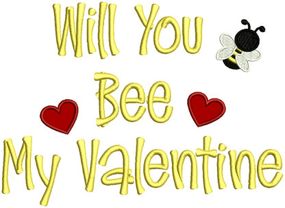 Will You Bee My Valentine Applique Machine Embroidery Design Digitized Pattern