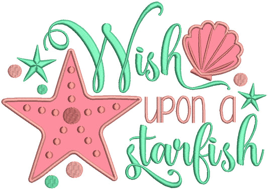 Wish Upon A Starfish Summer Applique Machine Embroidery Design Digitized Pattern