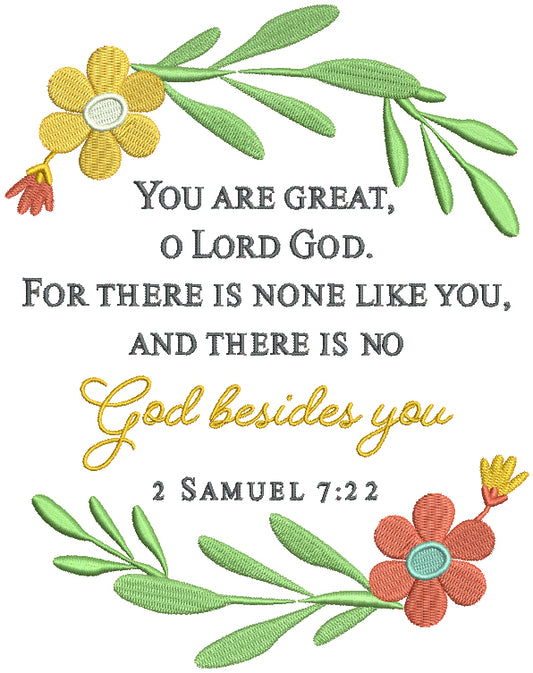 You Are Great O Lord God For There Is None Like You And There Is No God Besides You 2 Samuel 7-22 Bible Verse Religious Filled Machine Embroidery Design Digitized Pattern