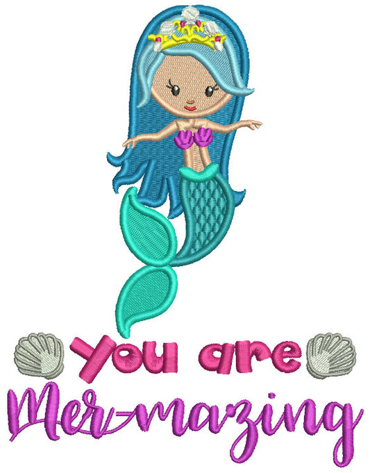 You Are Mer-mazing Mermaid Filled Machine Embroidery Design Digitized Pattern