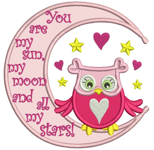 You Are My Sun Cute Owl Sittting On The Moon Applique Machine Embroidery Design Digitized Pattern