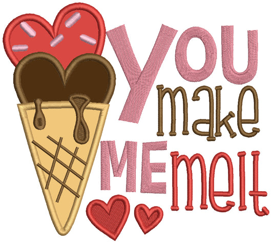 You Make Me Melt Ice Cream Valentine's Day Applique Machine Embroidery Design Digitized Pattern