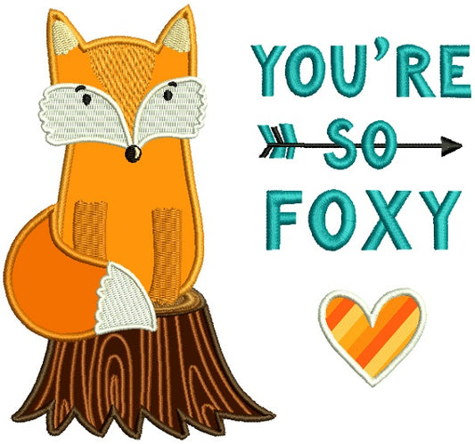 You're So Foxy Applique Machine Embroidery Design Digitized Pattern